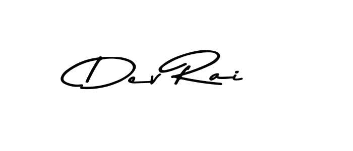 You should practise on your own different ways (Asem Kandis PERSONAL USE) to write your name (Dev Rai) in signature. don't let someone else do it for you. Dev Rai signature style 9 images and pictures png