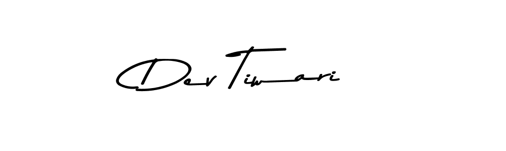 Design your own signature with our free online signature maker. With this signature software, you can create a handwritten (Asem Kandis PERSONAL USE) signature for name Dev Tiwari. Dev Tiwari signature style 9 images and pictures png