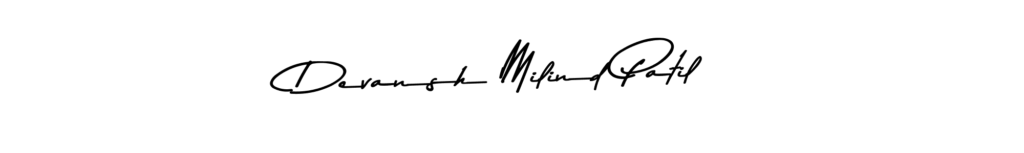 Create a beautiful signature design for name Devansh Milind Patil. With this signature (Asem Kandis PERSONAL USE) fonts, you can make a handwritten signature for free. Devansh Milind Patil signature style 9 images and pictures png
