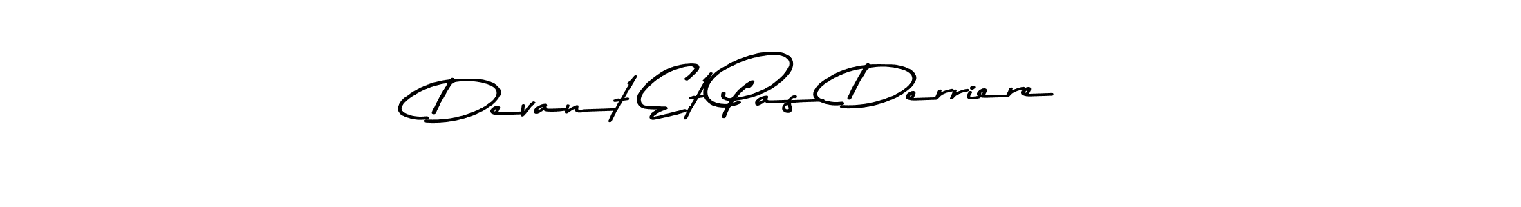 How to make Devant Et Pas Derriere name signature. Use Asem Kandis PERSONAL USE style for creating short signs online. This is the latest handwritten sign. Devant Et Pas Derriere signature style 9 images and pictures png