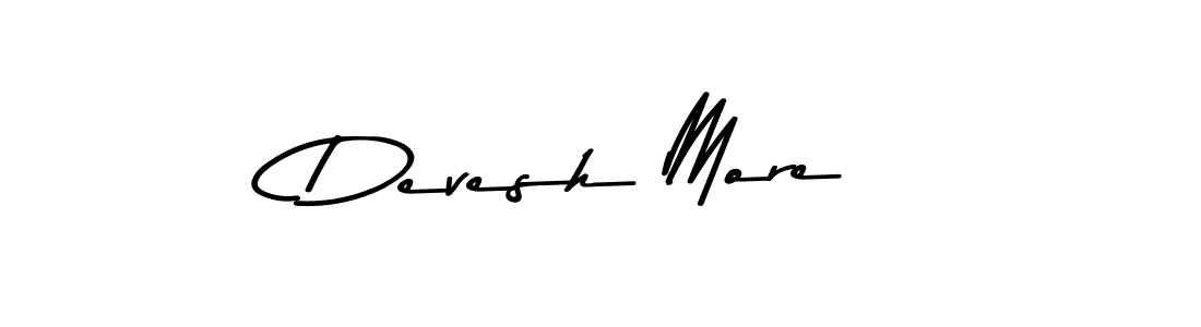 Devesh More stylish signature style. Best Handwritten Sign (Asem Kandis PERSONAL USE) for my name. Handwritten Signature Collection Ideas for my name Devesh More. Devesh More signature style 9 images and pictures png