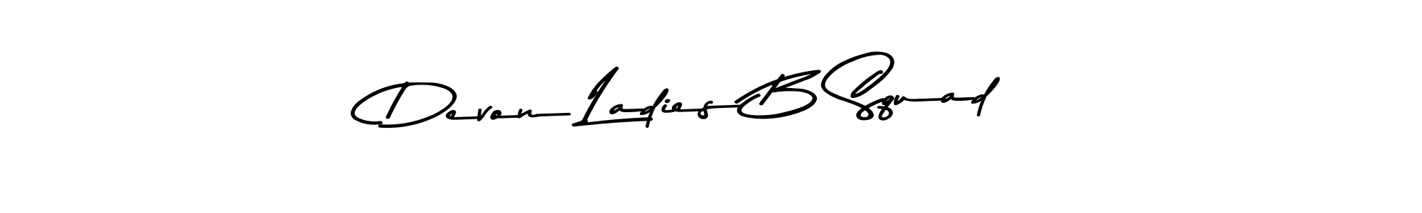 Use a signature maker to create a handwritten signature online. With this signature software, you can design (Asem Kandis PERSONAL USE) your own signature for name Devon Ladies B Squad. Devon Ladies B Squad signature style 9 images and pictures png