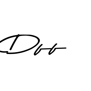 Create a beautiful signature design for name Dff. With this signature (Asem Kandis PERSONAL USE) fonts, you can make a handwritten signature for free. Dff signature style 9 images and pictures png