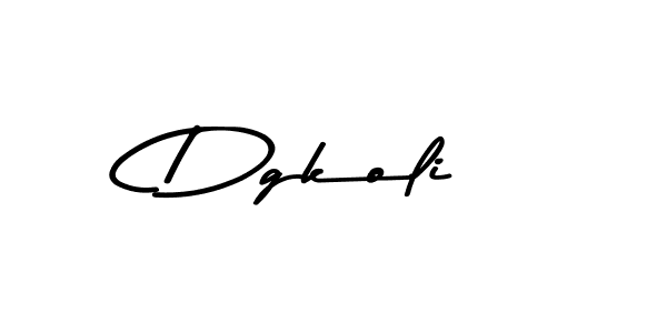 Make a beautiful signature design for name Dgkoli. With this signature (Asem Kandis PERSONAL USE) style, you can create a handwritten signature for free. Dgkoli signature style 9 images and pictures png