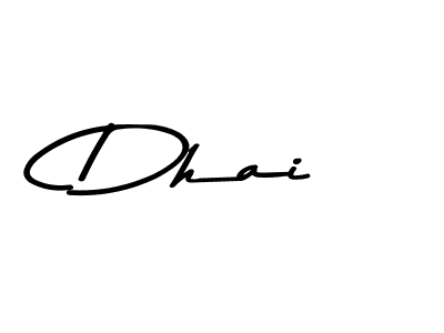 Check out images of Autograph of Dhai name. Actor Dhai Signature Style. Asem Kandis PERSONAL USE is a professional sign style online. Dhai signature style 9 images and pictures png