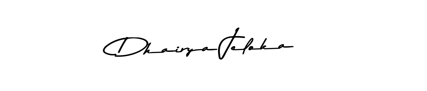 Make a beautiful signature design for name Dhairya Jeloka. With this signature (Asem Kandis PERSONAL USE) style, you can create a handwritten signature for free. Dhairya Jeloka signature style 9 images and pictures png