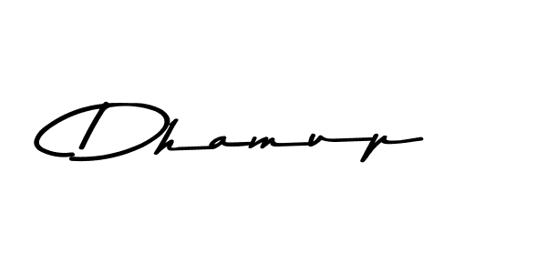 Dhamup stylish signature style. Best Handwritten Sign (Asem Kandis PERSONAL USE) for my name. Handwritten Signature Collection Ideas for my name Dhamup. Dhamup signature style 9 images and pictures png