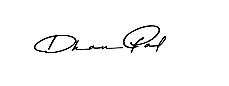 Also You can easily find your signature by using the search form. We will create Dhan Pal name handwritten signature images for you free of cost using Asem Kandis PERSONAL USE sign style. Dhan Pal signature style 9 images and pictures png