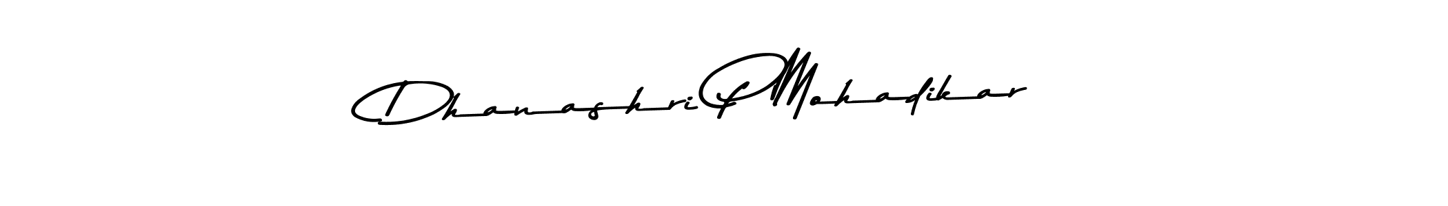 Make a beautiful signature design for name Dhanashri P Mohadikar. Use this online signature maker to create a handwritten signature for free. Dhanashri P Mohadikar signature style 9 images and pictures png