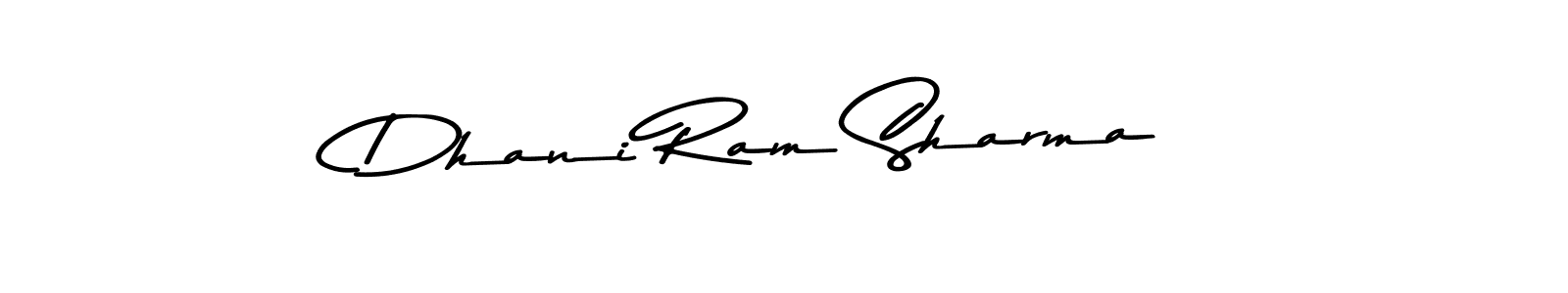 Dhani Ram Sharma stylish signature style. Best Handwritten Sign (Asem Kandis PERSONAL USE) for my name. Handwritten Signature Collection Ideas for my name Dhani Ram Sharma. Dhani Ram Sharma signature style 9 images and pictures png