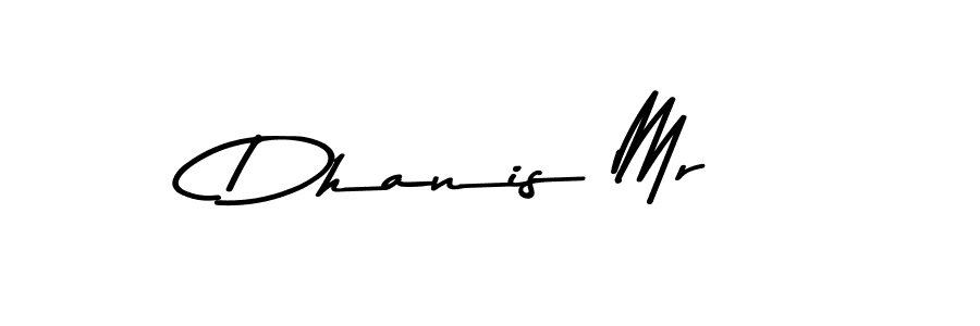 How to make Dhanis Mr signature? Asem Kandis PERSONAL USE is a professional autograph style. Create handwritten signature for Dhanis Mr name. Dhanis Mr signature style 9 images and pictures png