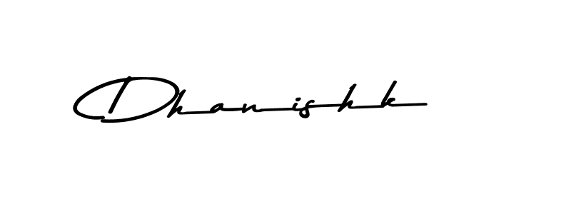 Use a signature maker to create a handwritten signature online. With this signature software, you can design (Asem Kandis PERSONAL USE) your own signature for name Dhanishk. Dhanishk signature style 9 images and pictures png