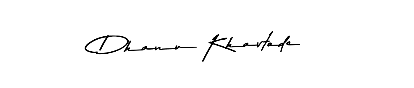 You should practise on your own different ways (Asem Kandis PERSONAL USE) to write your name (Dhanu Khavtode) in signature. don't let someone else do it for you. Dhanu Khavtode signature style 9 images and pictures png