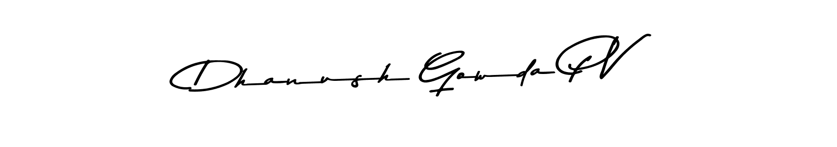 Use a signature maker to create a handwritten signature online. With this signature software, you can design (Asem Kandis PERSONAL USE) your own signature for name Dhanush Gowda P V. Dhanush Gowda P V signature style 9 images and pictures png
