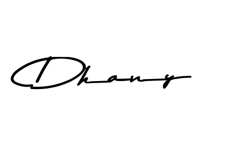 Also You can easily find your signature by using the search form. We will create Dhany name handwritten signature images for you free of cost using Asem Kandis PERSONAL USE sign style. Dhany signature style 9 images and pictures png