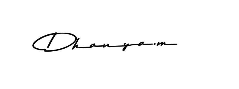 Make a beautiful signature design for name Dhanya.m. With this signature (Asem Kandis PERSONAL USE) style, you can create a handwritten signature for free. Dhanya.m signature style 9 images and pictures png