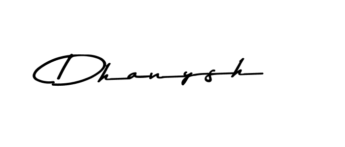 Create a beautiful signature design for name Dhanysh. With this signature (Asem Kandis PERSONAL USE) fonts, you can make a handwritten signature for free. Dhanysh signature style 9 images and pictures png