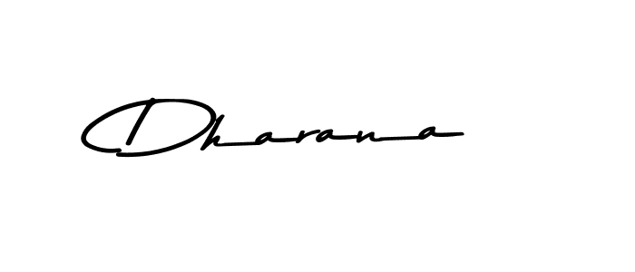 Use a signature maker to create a handwritten signature online. With this signature software, you can design (Asem Kandis PERSONAL USE) your own signature for name Dharana. Dharana signature style 9 images and pictures png