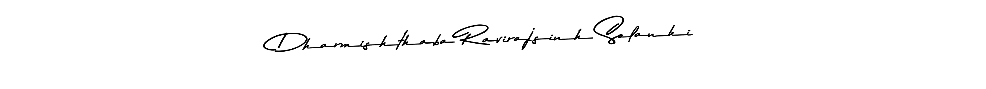 You should practise on your own different ways (Asem Kandis PERSONAL USE) to write your name (Dharmishthaba Ravirajsinh Solanki) in signature. don't let someone else do it for you. Dharmishthaba Ravirajsinh Solanki signature style 9 images and pictures png