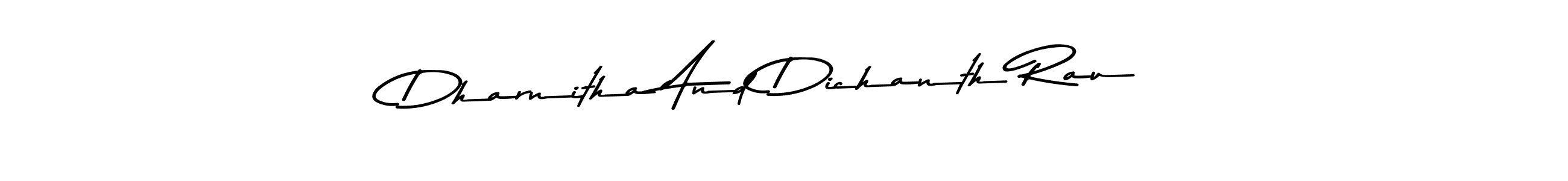 Create a beautiful signature design for name Dharnitha And Dichanth Rau. With this signature (Asem Kandis PERSONAL USE) fonts, you can make a handwritten signature for free. Dharnitha And Dichanth Rau signature style 9 images and pictures png