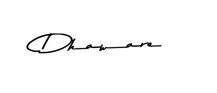 How to make Dhaware signature? Asem Kandis PERSONAL USE is a professional autograph style. Create handwritten signature for Dhaware name. Dhaware signature style 9 images and pictures png
