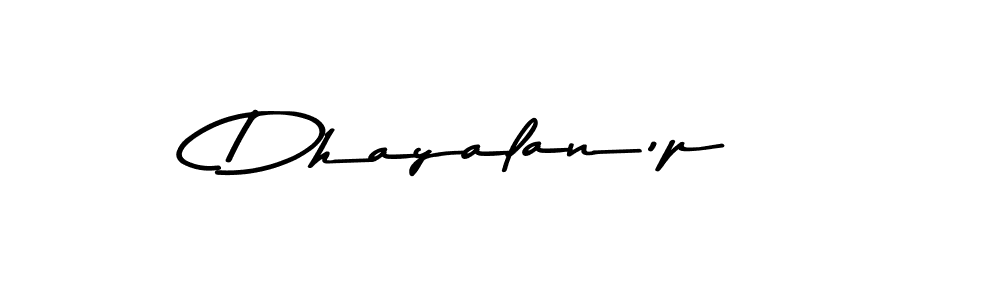 Also You can easily find your signature by using the search form. We will create Dhayalan,p name handwritten signature images for you free of cost using Asem Kandis PERSONAL USE sign style. Dhayalan,p signature style 9 images and pictures png