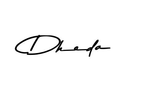 Make a short Dheda signature style. Manage your documents anywhere anytime using Asem Kandis PERSONAL USE. Create and add eSignatures, submit forms, share and send files easily. Dheda signature style 9 images and pictures png