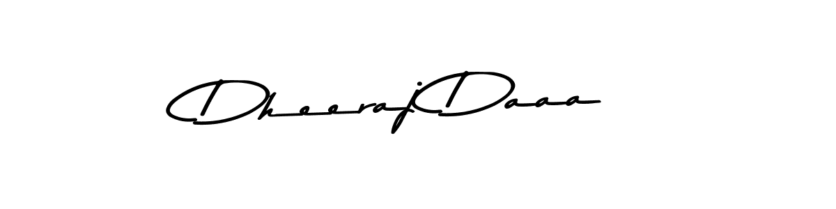 How to make Dheeraj Daaa name signature. Use Asem Kandis PERSONAL USE style for creating short signs online. This is the latest handwritten sign. Dheeraj Daaa signature style 9 images and pictures png