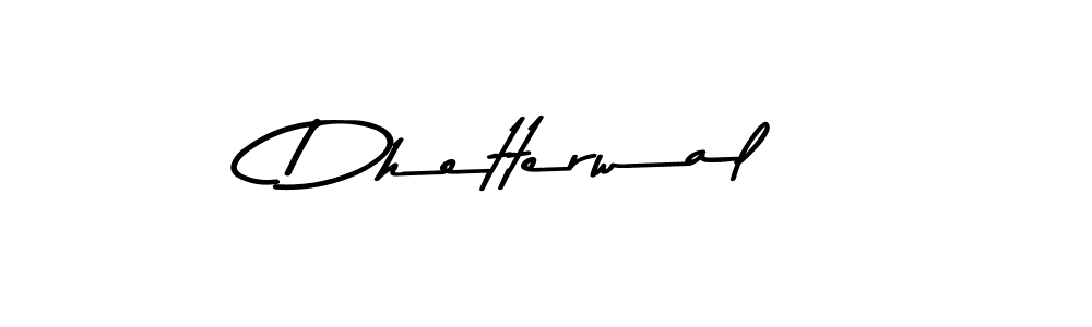 Make a beautiful signature design for name Dhetterwal. Use this online signature maker to create a handwritten signature for free. Dhetterwal signature style 9 images and pictures png