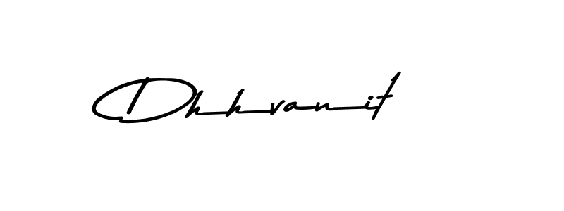 How to make Dhhvanit signature? Asem Kandis PERSONAL USE is a professional autograph style. Create handwritten signature for Dhhvanit name. Dhhvanit signature style 9 images and pictures png