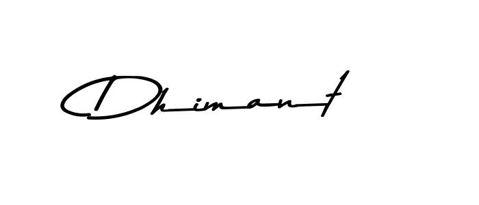 How to make Dhimant signature? Asem Kandis PERSONAL USE is a professional autograph style. Create handwritten signature for Dhimant name. Dhimant signature style 9 images and pictures png