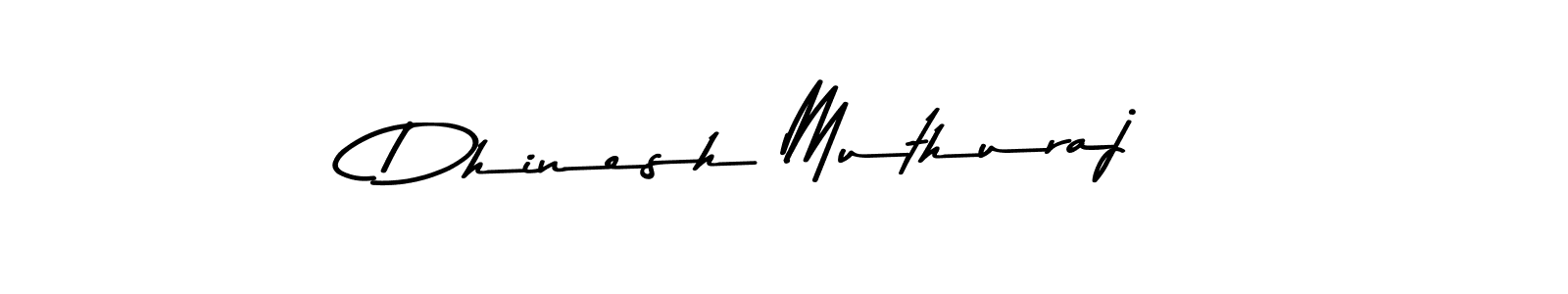 How to make Dhinesh Muthuraj name signature. Use Asem Kandis PERSONAL USE style for creating short signs online. This is the latest handwritten sign. Dhinesh Muthuraj signature style 9 images and pictures png