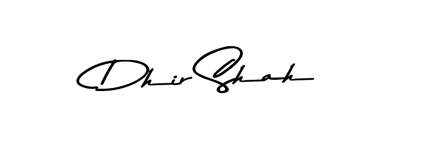 Make a beautiful signature design for name Dhir Shah. With this signature (Asem Kandis PERSONAL USE) style, you can create a handwritten signature for free. Dhir Shah signature style 9 images and pictures png