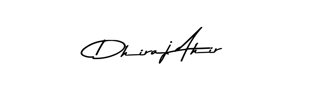 How to make Dhiraj Ahir signature? Asem Kandis PERSONAL USE is a professional autograph style. Create handwritten signature for Dhiraj Ahir name. Dhiraj Ahir signature style 9 images and pictures png