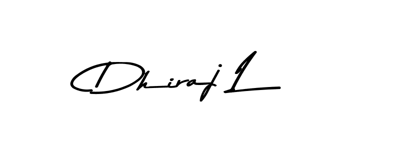 Check out images of Autograph of Dhiraj L name. Actor Dhiraj L Signature Style. Asem Kandis PERSONAL USE is a professional sign style online. Dhiraj L signature style 9 images and pictures png