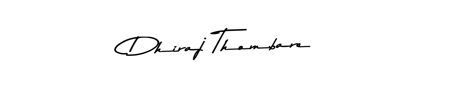 How to make Dhiraj Thombare name signature. Use Asem Kandis PERSONAL USE style for creating short signs online. This is the latest handwritten sign. Dhiraj Thombare signature style 9 images and pictures png