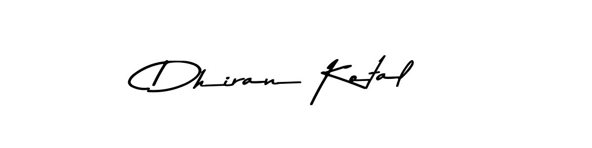 How to make Dhiran Kotal signature? Asem Kandis PERSONAL USE is a professional autograph style. Create handwritten signature for Dhiran Kotal name. Dhiran Kotal signature style 9 images and pictures png