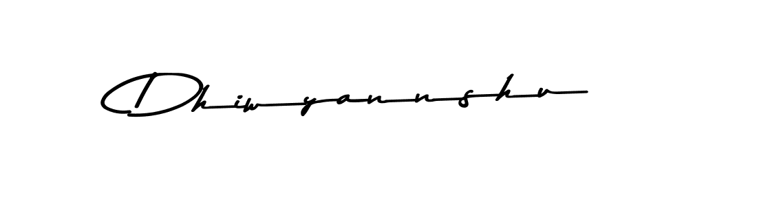 Make a beautiful signature design for name Dhiwyannshu. With this signature (Asem Kandis PERSONAL USE) style, you can create a handwritten signature for free. Dhiwyannshu signature style 9 images and pictures png