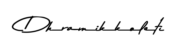 Dhramikkoleti stylish signature style. Best Handwritten Sign (Asem Kandis PERSONAL USE) for my name. Handwritten Signature Collection Ideas for my name Dhramikkoleti. Dhramikkoleti signature style 9 images and pictures png