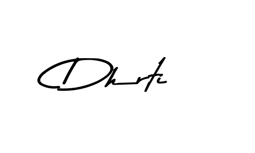 Use a signature maker to create a handwritten signature online. With this signature software, you can design (Asem Kandis PERSONAL USE) your own signature for name Dhrti. Dhrti signature style 9 images and pictures png