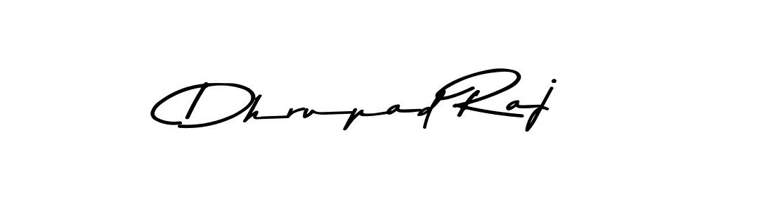 How to make Dhrupad Raj signature? Asem Kandis PERSONAL USE is a professional autograph style. Create handwritten signature for Dhrupad Raj name. Dhrupad Raj signature style 9 images and pictures png