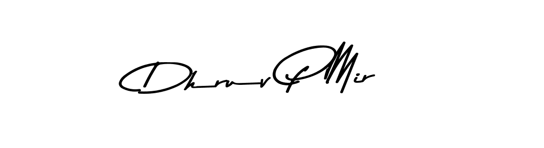 How to make Dhruv P Mir name signature. Use Asem Kandis PERSONAL USE style for creating short signs online. This is the latest handwritten sign. Dhruv P Mir signature style 9 images and pictures png