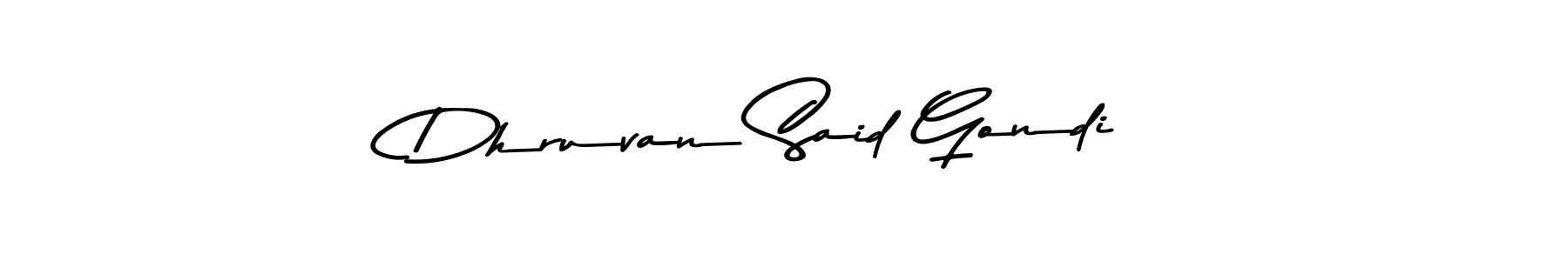 Once you've used our free online signature maker to create your best signature Asem Kandis PERSONAL USE style, it's time to enjoy all of the benefits that Dhruvan Said Gondi name signing documents. Dhruvan Said Gondi signature style 9 images and pictures png