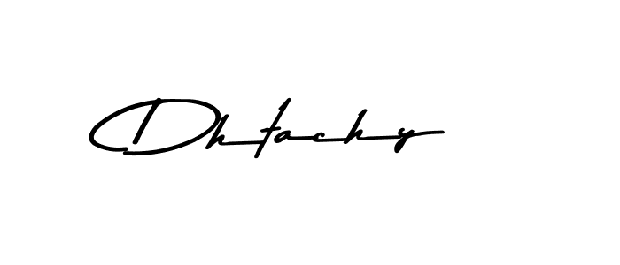 Create a beautiful signature design for name Dhtachy. With this signature (Asem Kandis PERSONAL USE) fonts, you can make a handwritten signature for free. Dhtachy signature style 9 images and pictures png