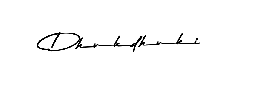 Design your own signature with our free online signature maker. With this signature software, you can create a handwritten (Asem Kandis PERSONAL USE) signature for name Dhukdhuki. Dhukdhuki signature style 9 images and pictures png
