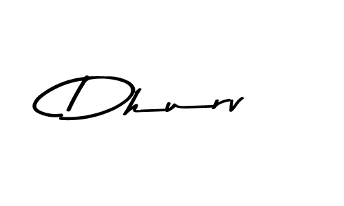 How to make Dhurv name signature. Use Asem Kandis PERSONAL USE style for creating short signs online. This is the latest handwritten sign. Dhurv signature style 9 images and pictures png