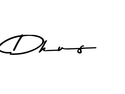 Also You can easily find your signature by using the search form. We will create Dhus name handwritten signature images for you free of cost using Asem Kandis PERSONAL USE sign style. Dhus signature style 9 images and pictures png