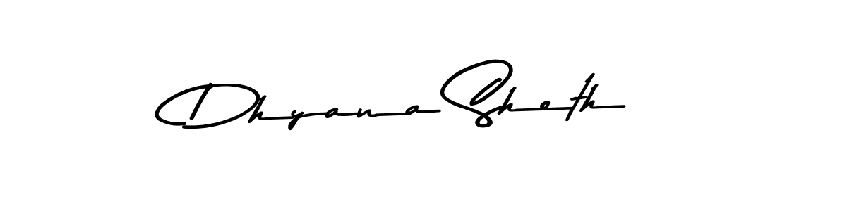 Make a beautiful signature design for name Dhyana Sheth. Use this online signature maker to create a handwritten signature for free. Dhyana Sheth signature style 9 images and pictures png
