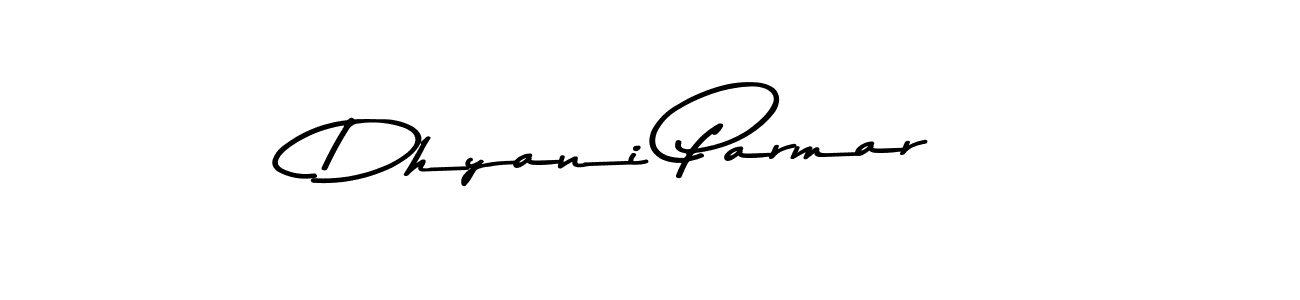 Also we have Dhyani Parmar name is the best signature style. Create professional handwritten signature collection using Asem Kandis PERSONAL USE autograph style. Dhyani Parmar signature style 9 images and pictures png