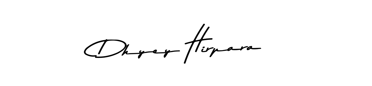 You should practise on your own different ways (Asem Kandis PERSONAL USE) to write your name (Dhyey Hirpara) in signature. don't let someone else do it for you. Dhyey Hirpara signature style 9 images and pictures png